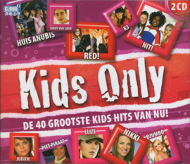 Kids Only - 40 Grootste Kid Hits Van Nu ,  Various