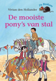 De Roskam - De mooiste pony's van stal ,  Vivian den Hollander Serie: De Roskam