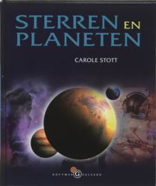 Sterren En Planeten , Carole Stott ,  Serie : Gottmer geleerd