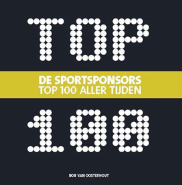 De sportsponsors top 100 aller tijden ,  Bob van Oosterhout