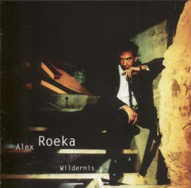 Wildernis , Alex Roeka