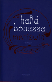 Meriswin , Hafid Bouazza