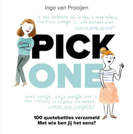 Pick One, Inge van Prooijen