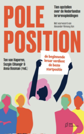 Pole Position, Ton van Haperen, Sezgin Cihangir, Anna Bosman