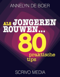 Kanguru 4 - Als jongeren rouwen 80 praktische tips , Annelyn de Boer