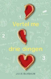 Vertel me drie dingen , Julie Buxbaum