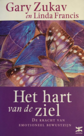 Het Hart Van De Ziel de kracht van emotioneel bewustzijn , Gary Zukav