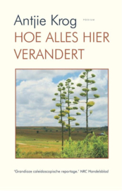 Hoe alles hier verandert , Antjie Krog