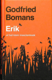 Erik of het klein insectenboek ,  Godfried Bomans