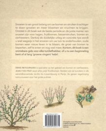 Snoeien van A tot Z de ideale periode en de juiste snoeiwijze voor de meest voorkomende struiken, hagen, bomen en fruitbomen ,  Jean-Yves Prat