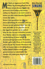 Sinuhe de egyptenaar gedenkschriften van een geneesheer ongeveer 1350 jaar voor Christus , Waltari