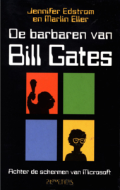 De barbaren van Bill Gates achter de schermen van Microsoft , Marlin Eller