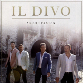 Amor & Pasion , Il Divo