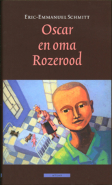 Oscar en oma Rozerood , Eric-Emmanuel Schmitt