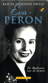 Eva Peron de madonna van de armen , Alicia Dujovne Ortiz