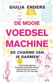 De mooie voedselmachine de charme van je darmen