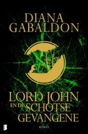 Lord John 2 - Lord John en de Schotse gevangene Deel 8 van de Lord John-serie , Diana Gabaldon  Serie: Lord John