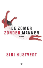 De zomer zonder mannen ,  Siri Hustvedt