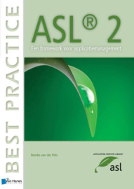 ASL 2 - Een framework voor applicatiemanagement een framework voor applicatiemanagement , Remko Pols Serie: Project Management