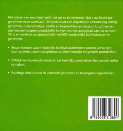 500 koolhydraatarme gerechten heerlijke caloriearme recepten voor elk moment van de dag , Deborah Gray Serie: 500 serie