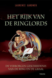 Het Rijk Van De Ringlords de verborgen geschiedenis van de Ring en de Graal , Laurence Gardner