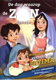 De dag waarop de zon danste - Het waargebeurde verhaal van Fatima (Animatie over Maria verschijning in Portugal, 1917)