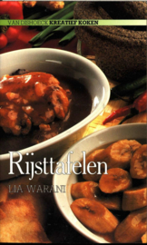 RIJSTTAFELEN (KREATIEF KOKEN) , Lia Warani  Serie: Van Dishoeck kreatief koken