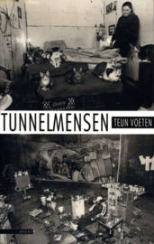 Tunnelmensen in n.y. , Teun Voeten