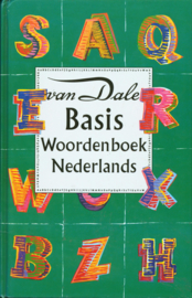 Van Dale Basiswdb Ned Taal Nwe Spel Geb Volwassenen basiswoordenschat voor kinderen vanaf 10 jaar , Monique Huijgen