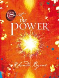 The Secret - The Power , Rhonda Byrne Serie: The Secret