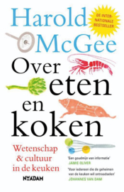 Over eten en koken wetenschap en cultuur in de keuken , Harold McGee