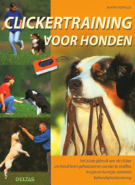 Clickertraining voor honden Clickertraining - de zachte methode met onbegrensde mogelijkheden ,  Martin Pietralla