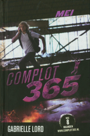 Complot 365 - Mei Nog 8 maanden , Gabrielle Lord