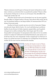 Zwitserlevens de nieuwe politieke realiteit in Europa , Caroline de Gruyter