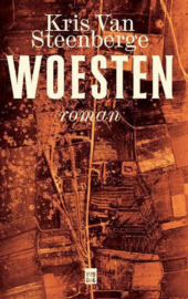 Woesten roman , Kris van Steenberge Serie: Hkm Literatuur
