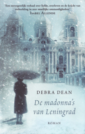 De Madonna's Van Leningrad Monumentaal Debuut De Hermitage Als Anker , Debra Dean