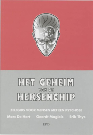 Geheim Van De Hersenchip zelfgids voor mensen met een psychose A,  Marc De Hert