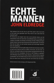 Echte mannen de man worden die god de vader in je ziet , John Eldredge