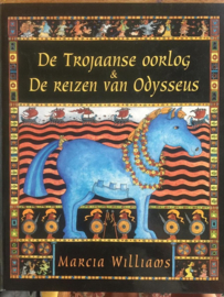 De trojaanse oorlog en de reizen van odysseus, Marcia Williams
