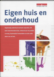 Eigen huis en onderhoud ,  E. Schaafsma Taal: Nederlands   Schrijf een review