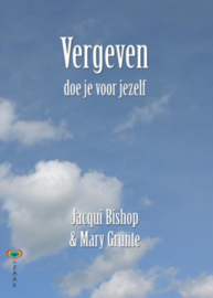 Vergeven Doe Je Voor Jezelf ,  J. Bishop