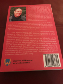 Welkomveld. Herinnering en Inzicht. Verslag van een spirituele ontdekkingsreis , Geert-Jan Balvert