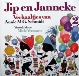 Jip En Janneke Vol.2 , Annie M.G. Schmidt - Mieke Verstraete