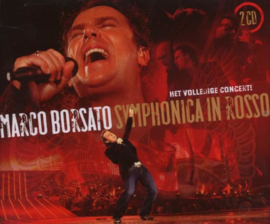 Symphonica In Rosso ,  Marco Borsato