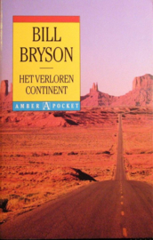 Het verloren continent ,  Bill Bryson Serie: Pandora atlas