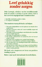 Leef gelukkig zonder zorgen dit boek zal uw leven een positieve wending geven ,  Dale Carnegie