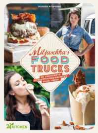 Miljuschka's food trucks de lekkerste streetfoodgerechten voor thuis ,  Miljuschka Witzenhausen