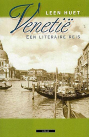Venetië een literaire reis A, Leen Huet