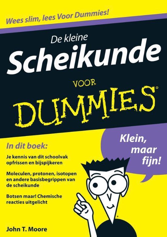 Voor Dummies - De kleine scheikunde voor Dummies , Smarterscience Serie: Voor Dummies