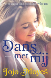 Dans met mij , Jojo Moyes